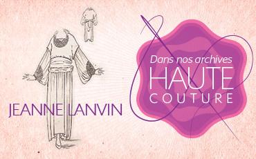 Archives haute couture - Jeanne Lanvin